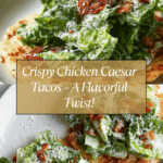 Smash Chicken Caesar Tacos Recipe