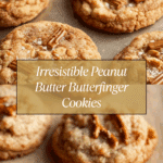 Peanut Butter Butterfinger Cookies Recipe