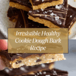 Healthy Cookie Dough Bark Recipe